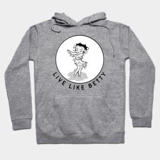 Live Like Betty Boop Retro Design Hoodie